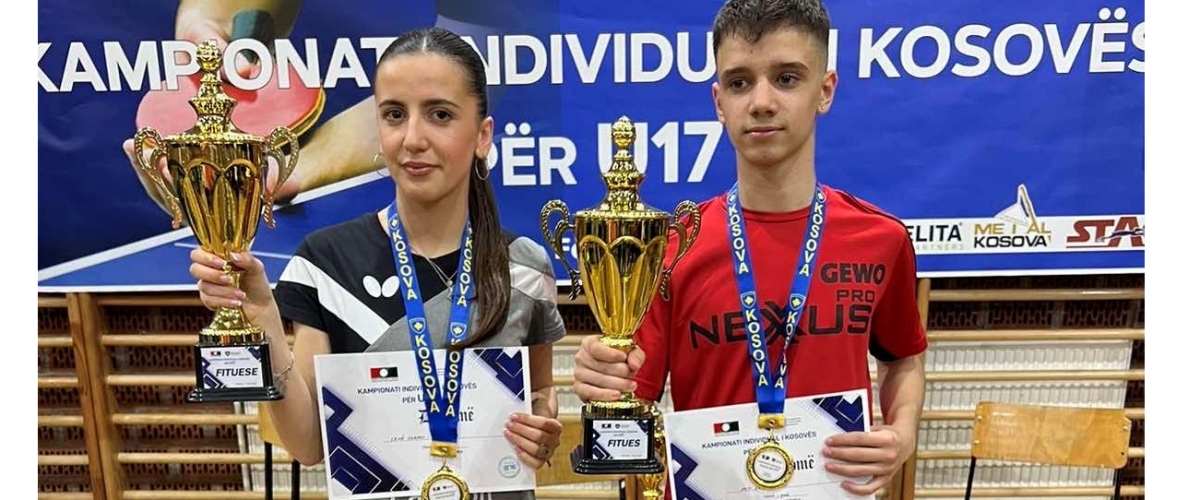 ARTI KARABAXHAK DHE LENË OSMANI KAMPIONË TË KAMPIONATIT INDIVIDUAL TË KOSOVËS PËR U17 