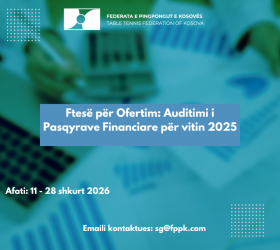 Ftesë për Ofertim: Auditimi i Pasqyrave<br />Financiare për vitin 2025